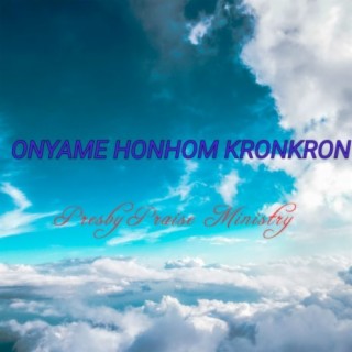 Onyame Honhom Kronkron