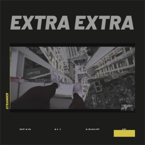 Extra Extra | Boomplay Music