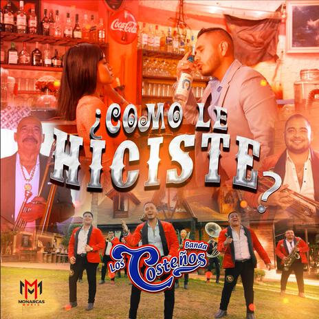 ¿Como Le Hiciste | Boomplay Music