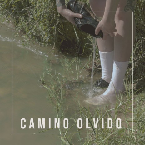 Camino / Olvido