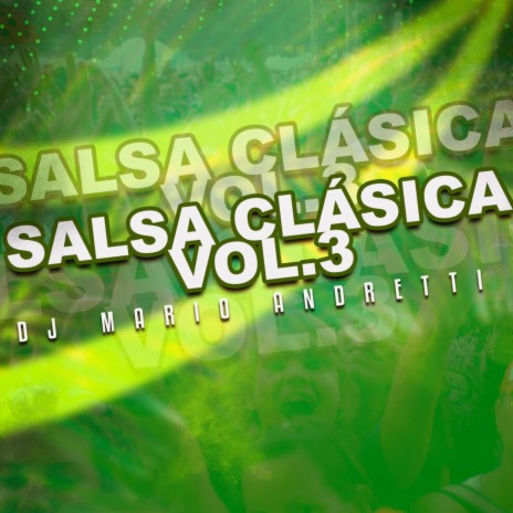 Salsa clasica, Vol. 3 | Boomplay Music