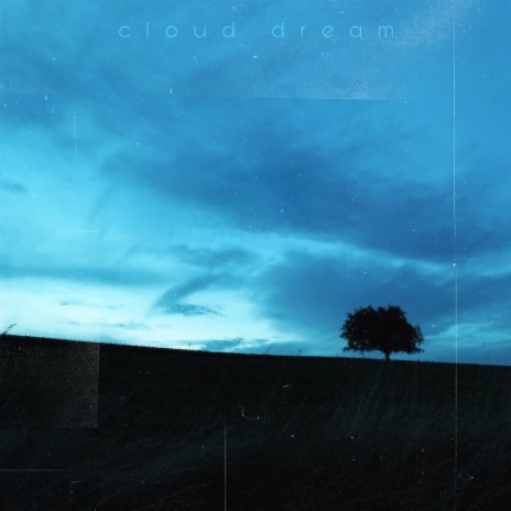 Cloud Dream