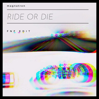 Ride or Die (FnF Edit)