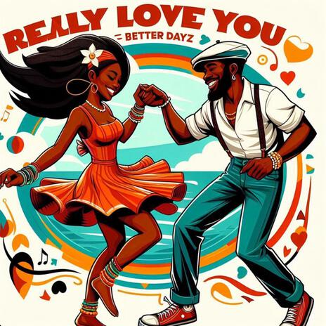 Really Love You | Boomplay Music