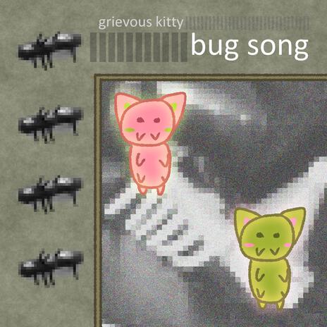 bug song | Boomplay Music