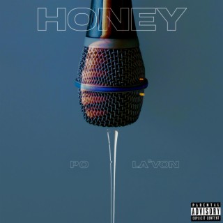 Honey lyrics | Boomplay Music