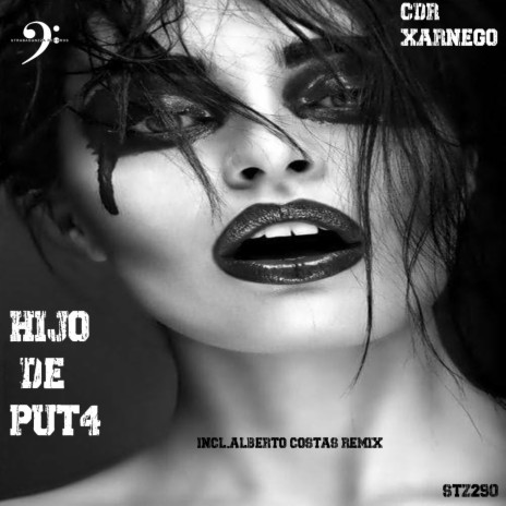 Hijo De Puta ft. Xarnego | Boomplay Music