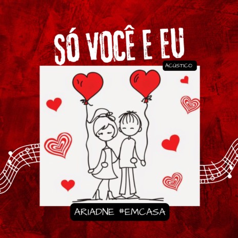 Só Você e Eu (Ariadne's Version) | Boomplay Music