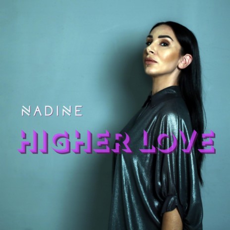 Higher Love | Boomplay Music