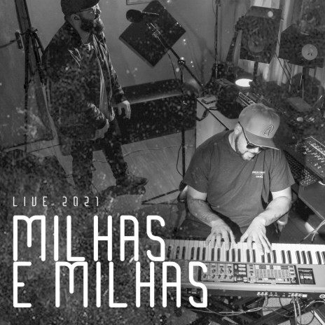 MILHAS E MILHAS ft. Dáda Soul