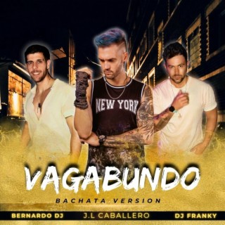 Vagabundo (Bachata Version)