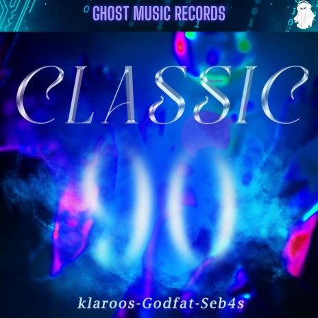 Classic 90 ft. GodFat, SEB4S & Klaroos | Boomplay Music