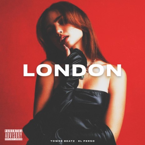 London ft. El Perso Producer