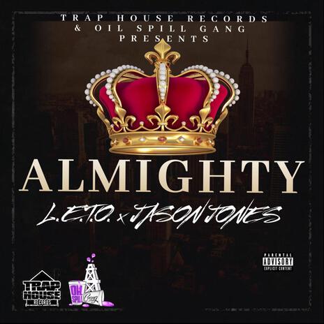 ALMIGHTY ft. JASON JONES | Boomplay Music