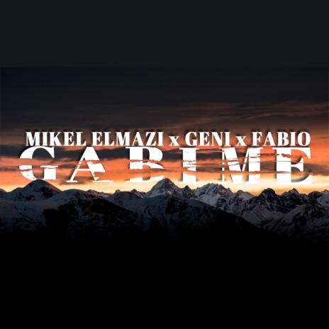 Gabime ft. Geni & Fabio | Boomplay Music