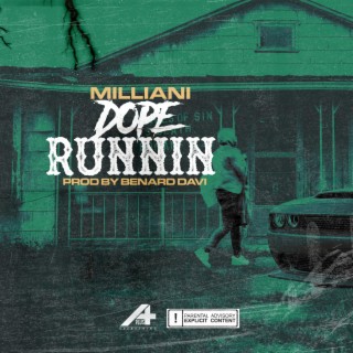 Dope Runnin