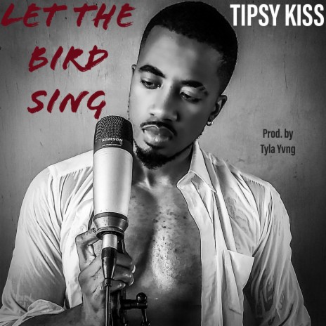 Let The Bird Sing | Boomplay Music