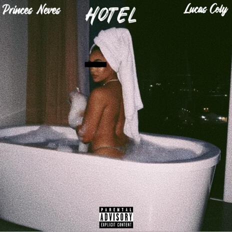 Hotel ft. Lucas Coly | Boomplay Music