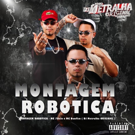 Montagem Robótica | Boomplay Music