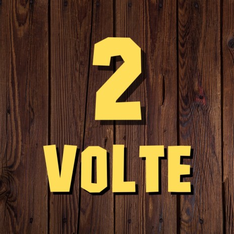 2 VOLTE (Radio Edit) | Boomplay Music