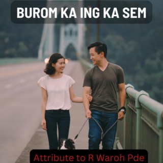 BUROM KA ING KA SEM