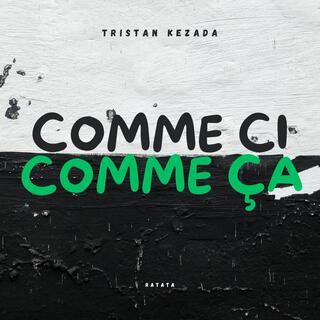 Comme ci comme ça (Radio Edit)