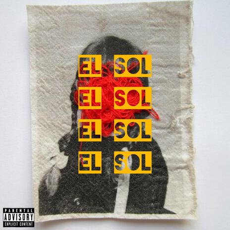 El Sol | Boomplay Music