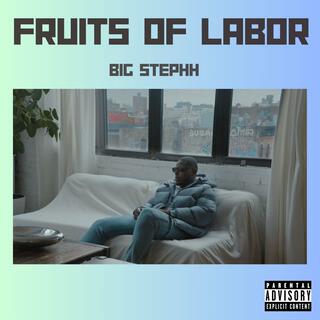 FRUITS OF LABOR lyrics | Boomplay Music