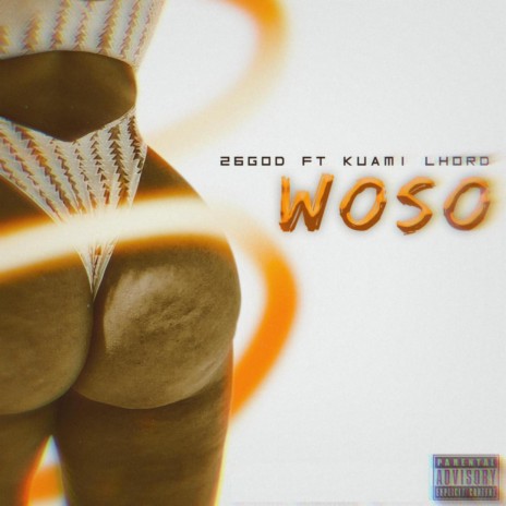 Woso ft. Kuami Lhord | Boomplay Music