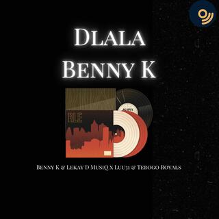 Dlala Benny K