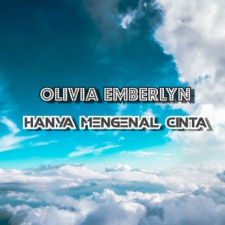 Hanya Mengenal Cinta