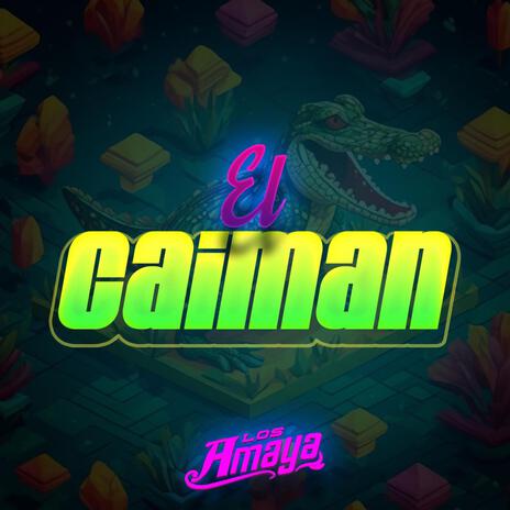 El Caiman | Boomplay Music