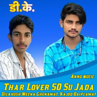 Thar Lover 50 Su Jada