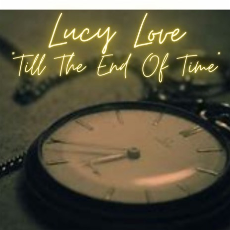 Till The End Of Time | Boomplay Music