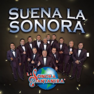 Suena la Sonora