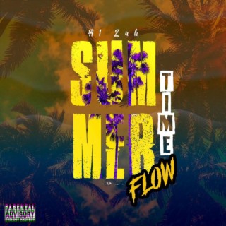 SummerTime Flow lyrics | Boomplay Music