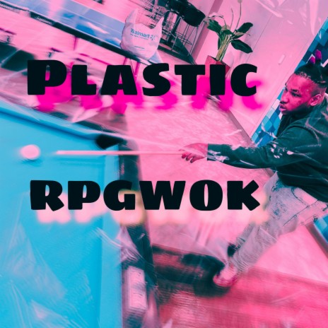 PLASTIC | Boomplay Music