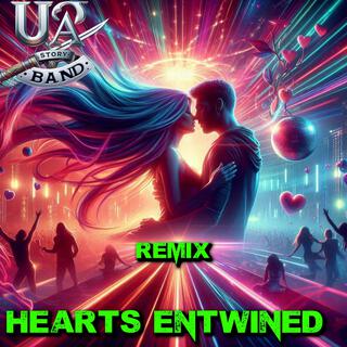 Hearts Entwined (Remix)