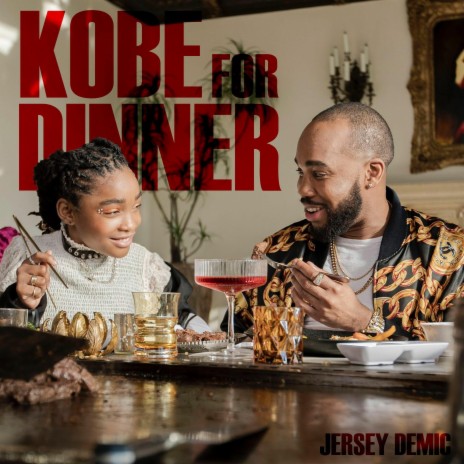 Kobe for Dinner | Boomplay Music