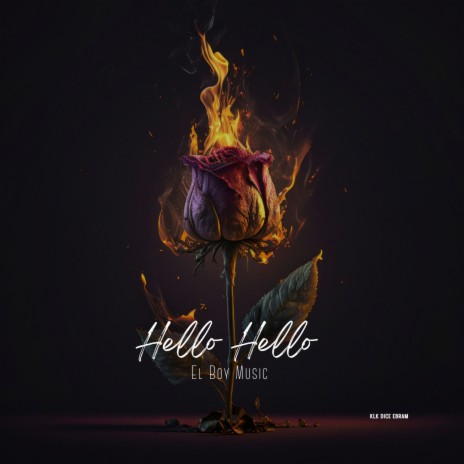 Hello Hello | Boomplay Music
