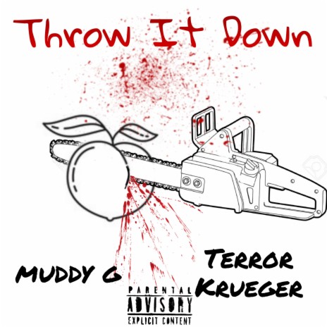 Throw it Down ft. Terror Krueger