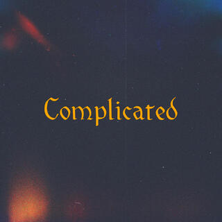 Complicated