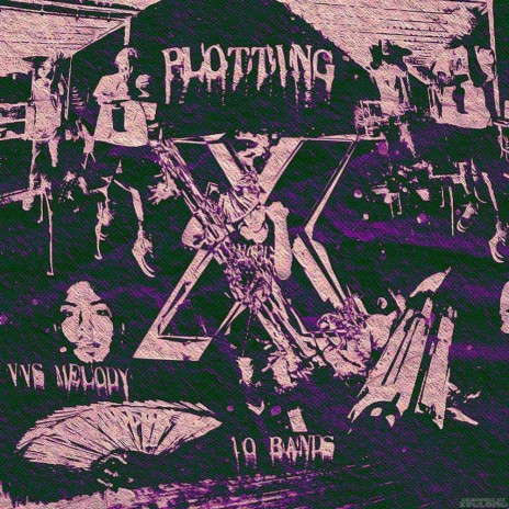Plotting ft. 10bands! | Boomplay Music