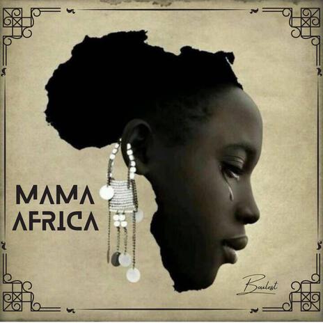 Mama Africa | Boomplay Music