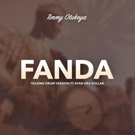 FANDA (Talking drum Version) | Boomplay Music