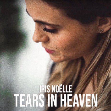 Tears In Heaven | Boomplay Music