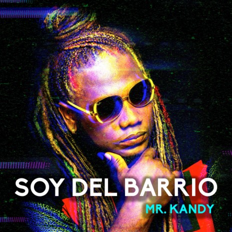 Soy del Barrio ft. Elvis Magno | Boomplay Music