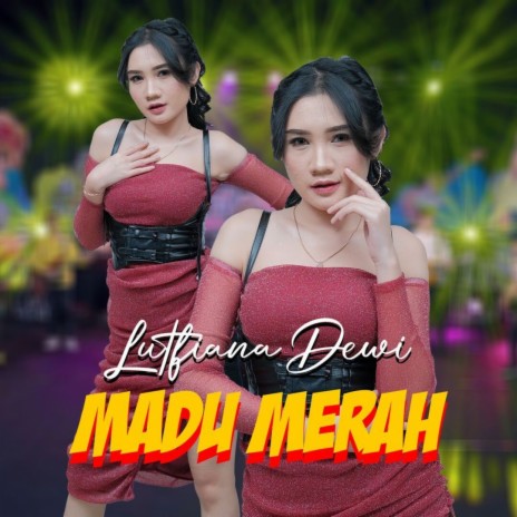 Madu Merah | Boomplay Music