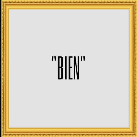 Bien | Boomplay Music