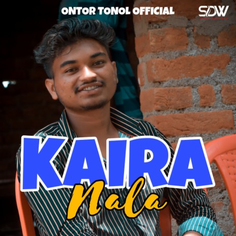 Kaira Nala ft. Sippu Tudu | Boomplay Music